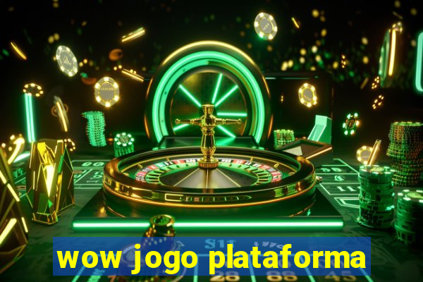 wow jogo plataforma